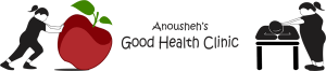 Anousheh's Good Health Clinic